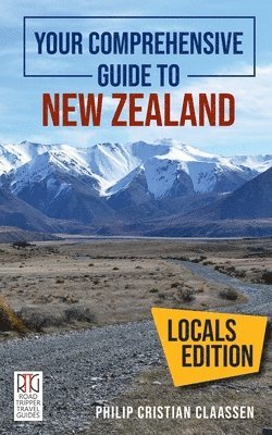 Your Comprehensive Guide to New Zealand 1