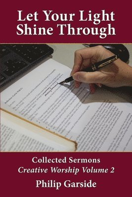 Let Your Light Shine Through