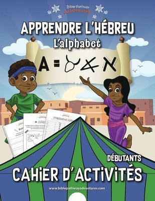 bokomslag Apprendre l'hbreu L'alphabet Cahier d'activits