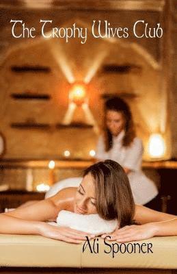 Trophy Wives Club