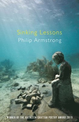 Philip Armstrong - Sinking Lessons, Häftad