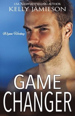 Game Changer: A Wynn Hockey Novel 1