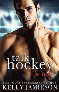 bokomslag Talk Hockey to Me