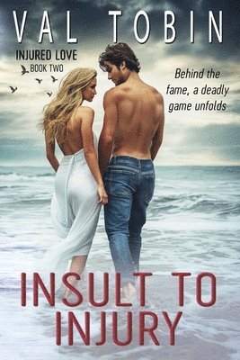 Val Tobin - Insult to Injury, Häftad