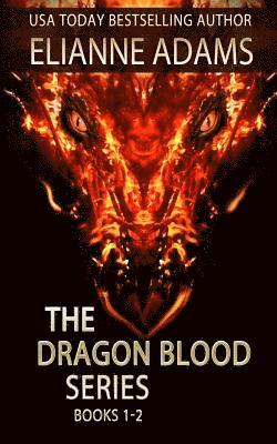 Elianne Adams - Dragon Blood: Books 1 & 2, Häftad