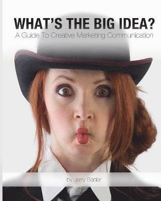 What's The Big Idea? 1