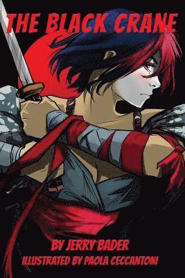 Jerry Bader - Black Crane, Häftad