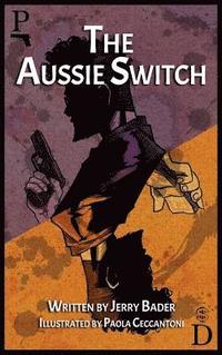 bokomslag The Aussie Switch