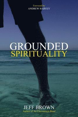 Grounded Spirituality 1