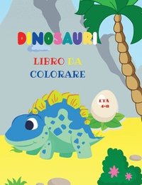 bokomslag Dinosauri libro da colorare