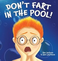 bokomslag Don't Fart in the Pool