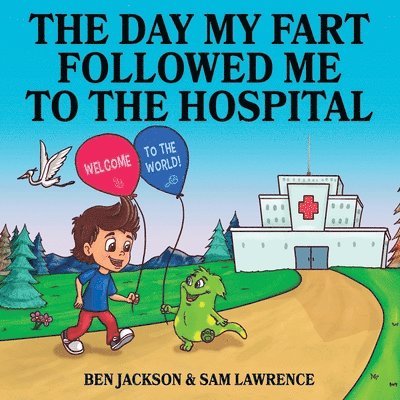 The Day My Fart Followed me to the Hospital 1