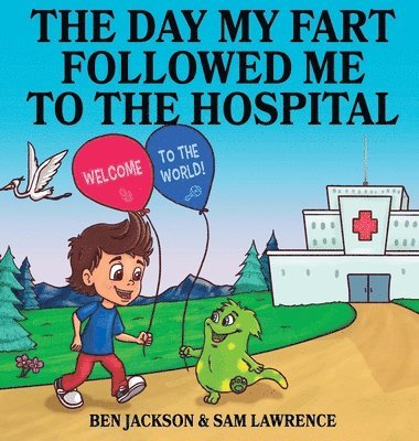 The Day My Fart Followed me to the Hospital 1