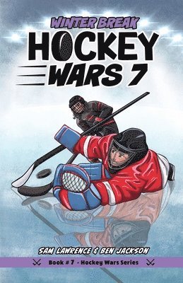 Sam Lawrence, Ben Jackson - Hockey Wars 7, Häftad