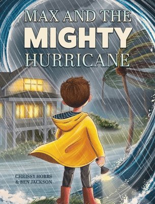 bokomslag Max and the Mighty Hurricane