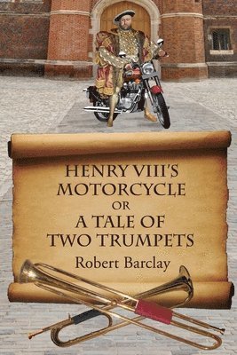 Henry VIII's Motorcycle 1