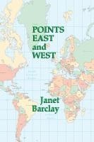 bokomslag Points East and West