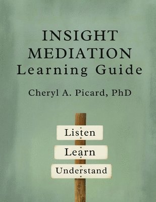 Insight Mediation Learning Guide