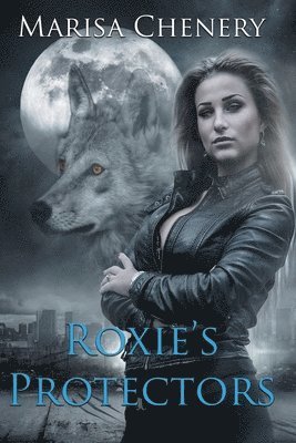 Roxie's Protectors 1