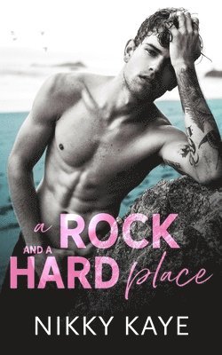 A Rock and a Hard Place 1