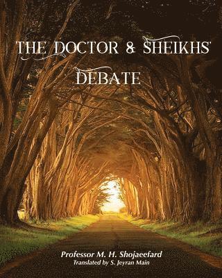 The Doctor & Sheikh's Debate 1