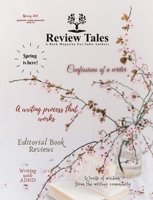 bokomslag Review Tales - A Book Magazine For Indie Authors - 2nd Edition (Spring 2022)