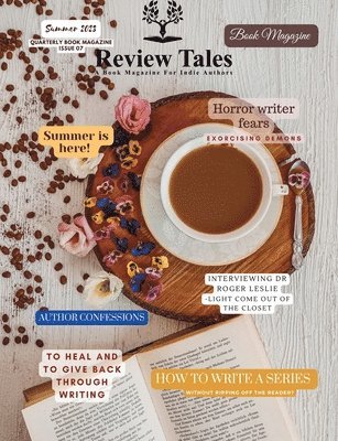 bokomslag Review Tales - A Book Magazine For Indie Authors - 7th Edition (Summer 2023)