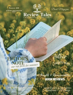 S Jeyran Main, S. Jeyran Main - Review Tales - A Book Magazine For Indie Authors - 11th Edition (Summer 2024), Häftad