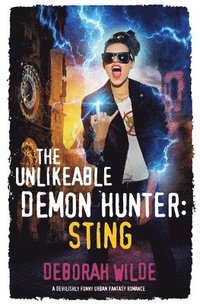 bokomslag The Unlikeable Demon Hunter: Sting