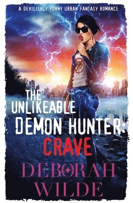 bokomslag Unlikeable Demon Hunter: Crave