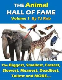 bokomslag The Animal Hall of Fame - Volume 1