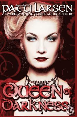 Patti Larsen - Queen of Darkness, Häftad. Tillgänglighet: Lägg i varukorg