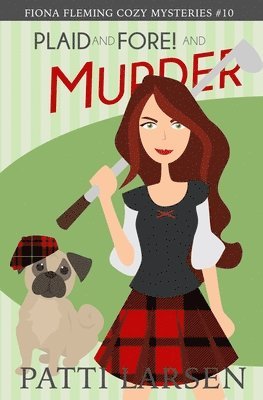 Plaid and Fore! and Murder 1