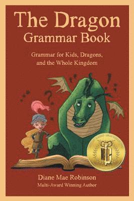 Diane Mae Robinson - Dragon Grammar Book, Häftad