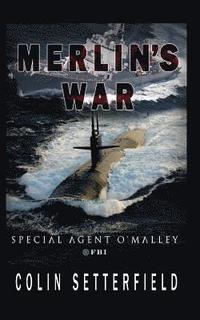 bokomslag Merlin's War: Special Agent O'Malley, FBI