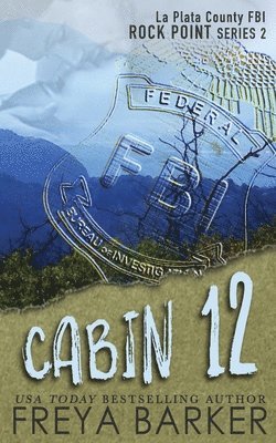 Freya Barker, Karen Hrdlicka - Cabin 12, Häftad
