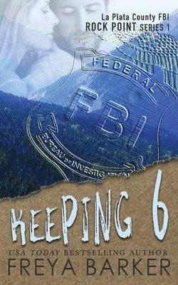 Freya Barker, Karen Hrdlicka - Keeping 6, Häftad