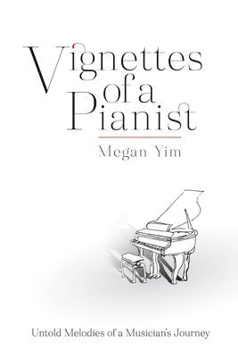 Vignettes of a Pianist 1