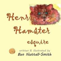 bokomslag Henry Hamster Esquire
