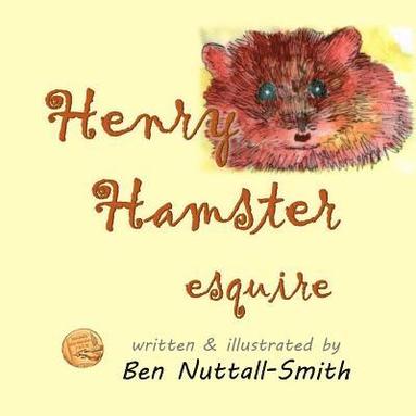 bokomslag Henry Hamster Esquire