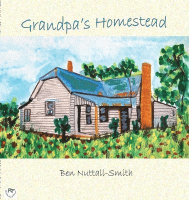 Grandpa's Homestead 1