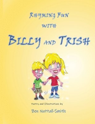 Rhyming Fun With Billy and Trish 1