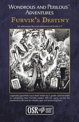 bokomslag Wondrous and Perilous(TM) Adventures Furvik's Destiny, for Old School Fantasy
