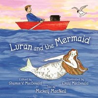 bokomslag Luran and the Mermaid