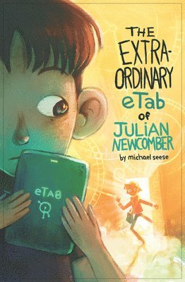 bokomslag The Extraordinary Etab of Julian Newcomber