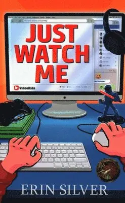 Erin Silver - Just Watch Me!, Häftad. Tillgänglighet: Tillfälligt slut