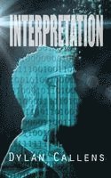 Dylan Callens - Interpretation, Inbunden