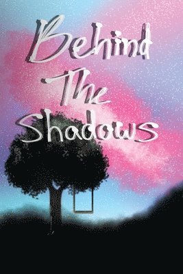 Dylan Callens - Behind the Shadows, Häftad