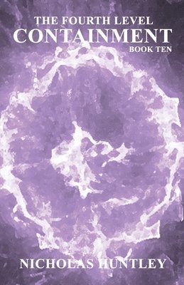 Fourth Level - Book Ten - Containment
