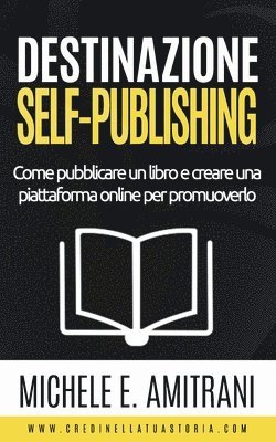 Destinazione Self-Publishing 1